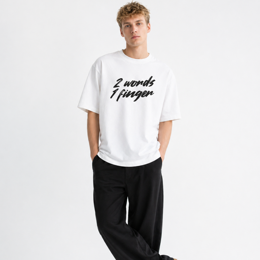 2 Words 1 Finger Unisex Oversized Oops Tee