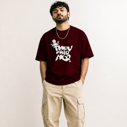 They Paid No Unisex Oversized Classic T-Shirt