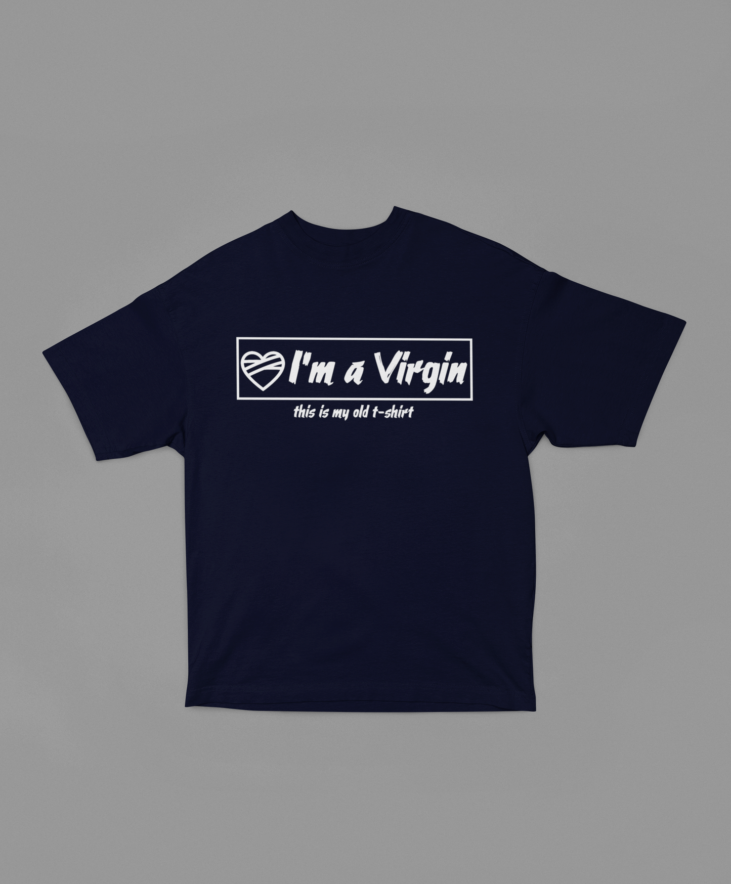 I'm a Virgin Unisex Oversized Oops Tee